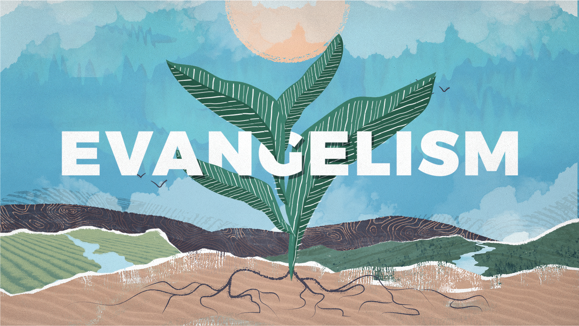 Evangelism